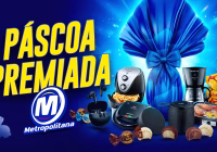 Páscoa na Metropolitana: Concorra a Prêmios Incríveis Todos os Dias por 20 Dias! 🐰 Fone Bluetooth, Air Fryer e Mais!