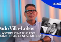 Dado Villa-Lobos lança novo álbum e relembra Renato Russo: 'Jogava Master conosco, não era esse cara todo'